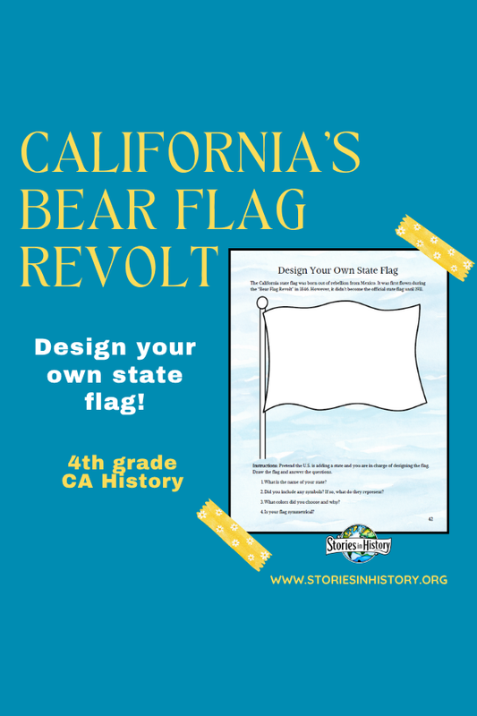 Learn about California's Bear Flag Republic & Design Your Own Flag (California History)