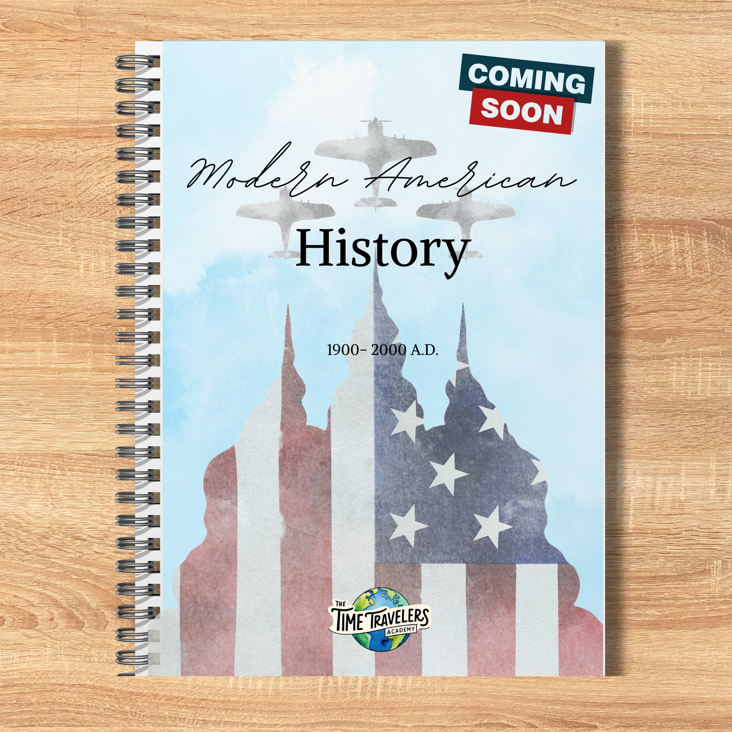 Modern American History- Coming Soon!
