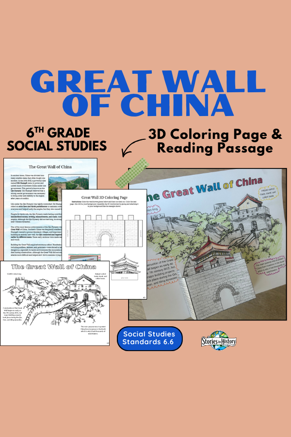 Great Wall of China 3D Craft & Reading from the Qin Dynasty for 6th Gr ...